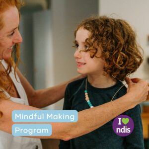 Mindful Making Program