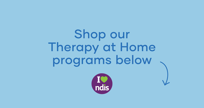Shop our Therapy at Home programs below